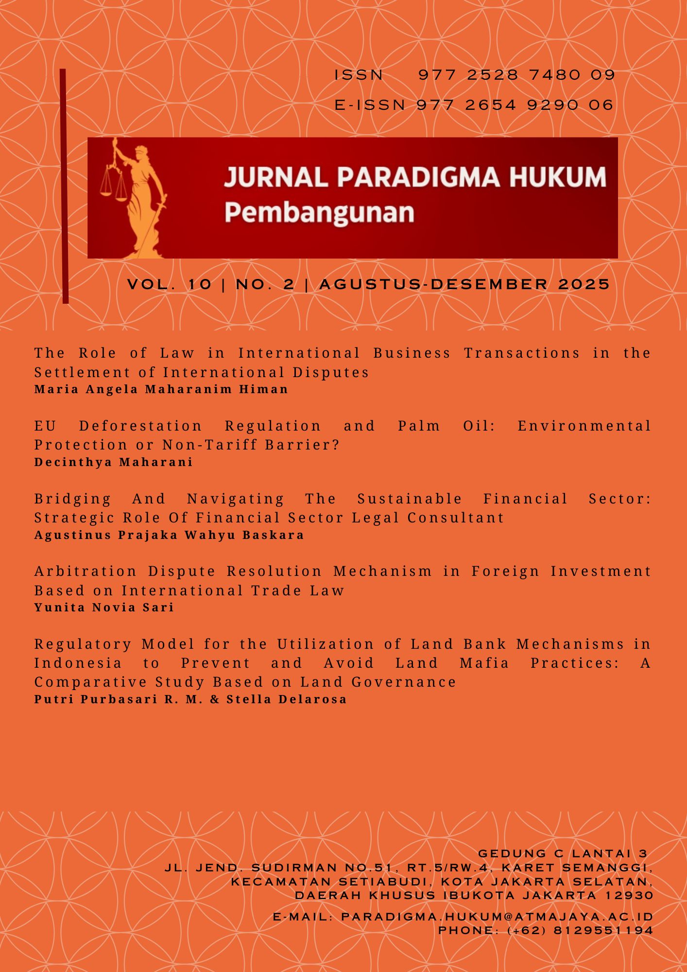 					View Vol. 10 No. 2 (2025): JURNAL PARADIGMA HUKUM PEMBANGUNAN - AGUSTUS 2025
				